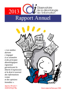 Déontologie de l'information, vers un Conseil de Presse ? Déontologie de l'information, vers un Conseil de Presse ?