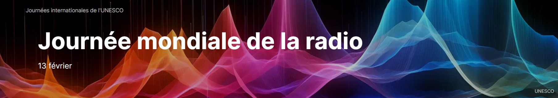 Bonne Journée Mondiale de la Radio !