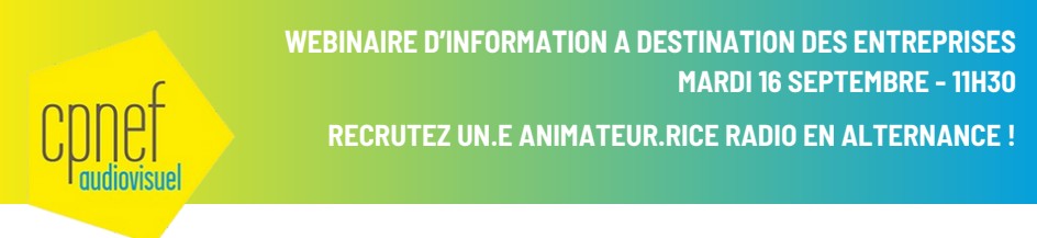 La CPNEF organise un webinaire relatif au titre à finalité professionnelle Animateur-trice radio