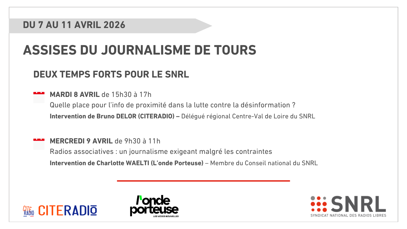 Assises du journalisme de Tours : le SNRL mobilisé, CITERADIO en appui du réseau