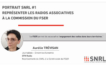 Portrait SNRL #1 – Aurélie Trévisan, représenter les radios associatives à la commission du FSER